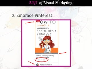 The Art of Visual Marketing by Peg Fitzpatrick and Guy Kawasaki Slide 17