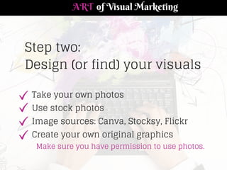 The Art of Visual Marketing by Peg Fitzpatrick and Guy Kawasaki Slide 6