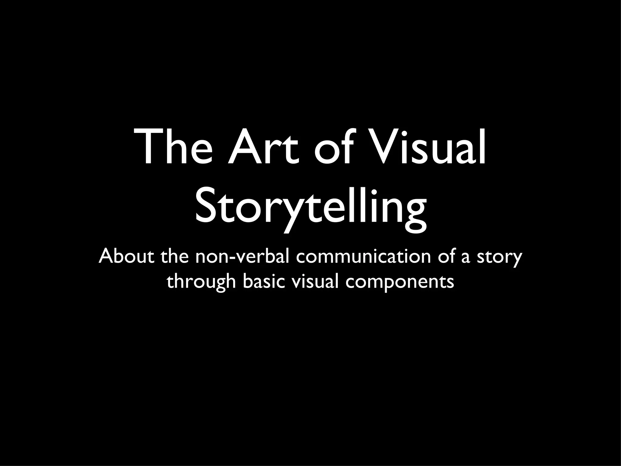 The Art of Visual Storytelling | PPT