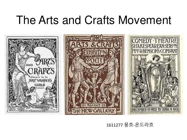 The arts and crafts movement
