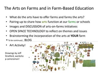 The Arts on Farms and in Farm-Based Education ,[object Object]