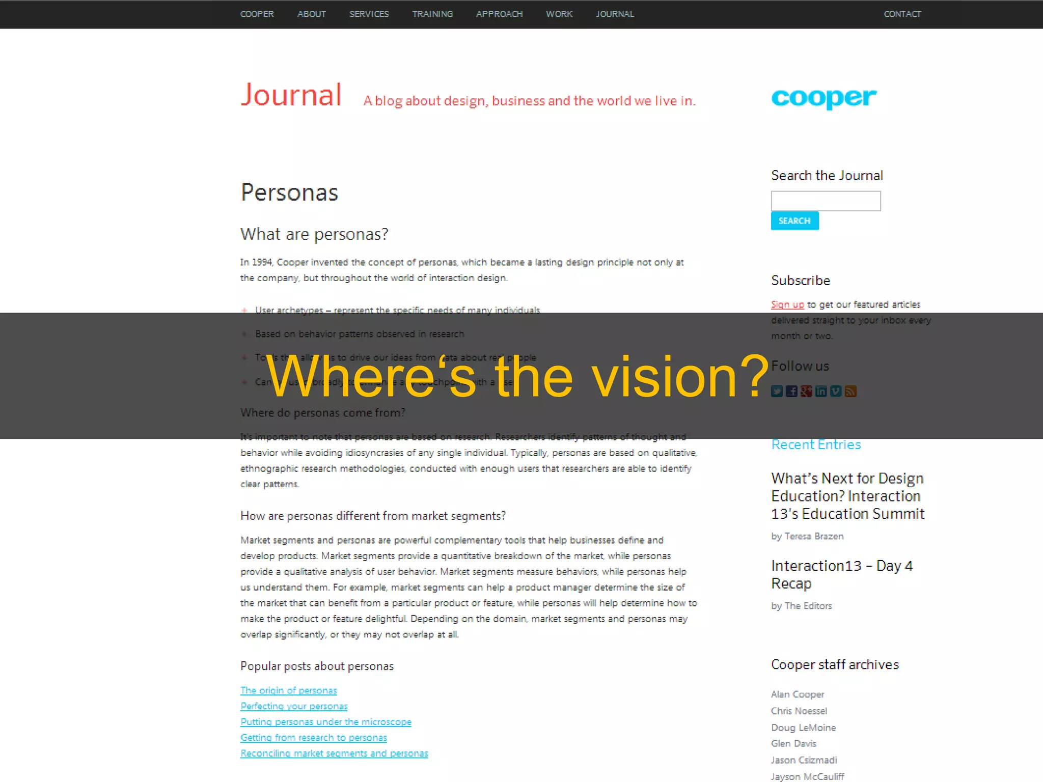 Where„s the vision?
 