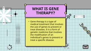 GE 7 (STS) - The Aspect of Gene Therapy.pptx