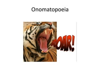Onomatopoeia