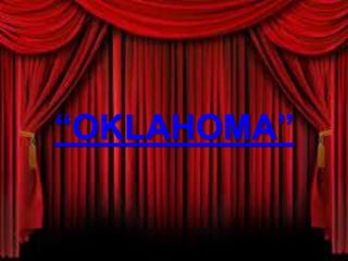 “OKLAHOMA”
