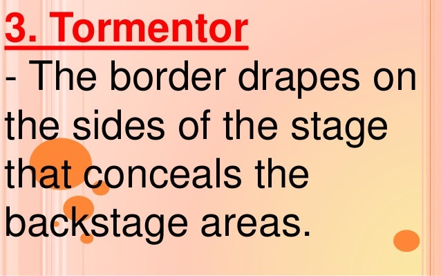 Types And Components Of A Stage  noun  (theater) a flat at each side of the stage to prevent the audience from seeing into the wings. types and components of a stage