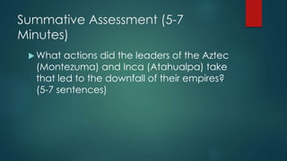 The atlantic world (aztec and inca) | PPTX