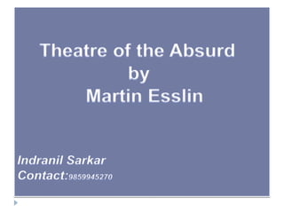 Theatre of the absurd