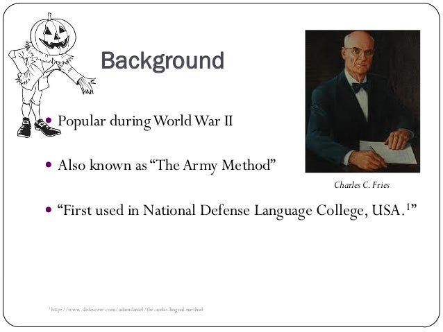 The audio lingual method