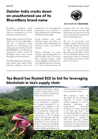 10
The Authentication Times | Issue37News
Tea Board has floated EOI to bid for leveraging
blockchain in tea’s supply chain...