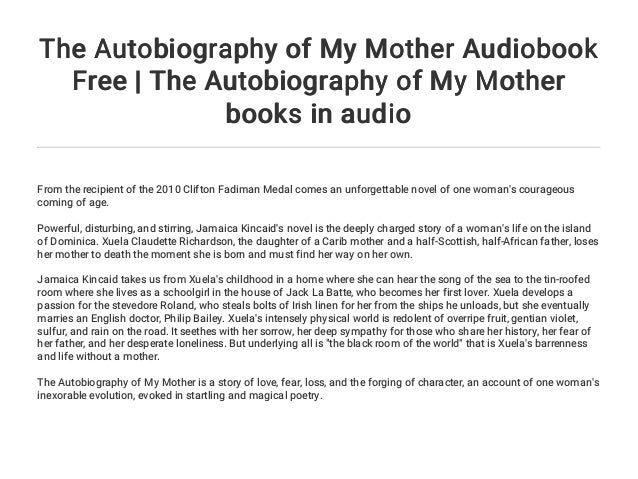 the autobiography of my mother review