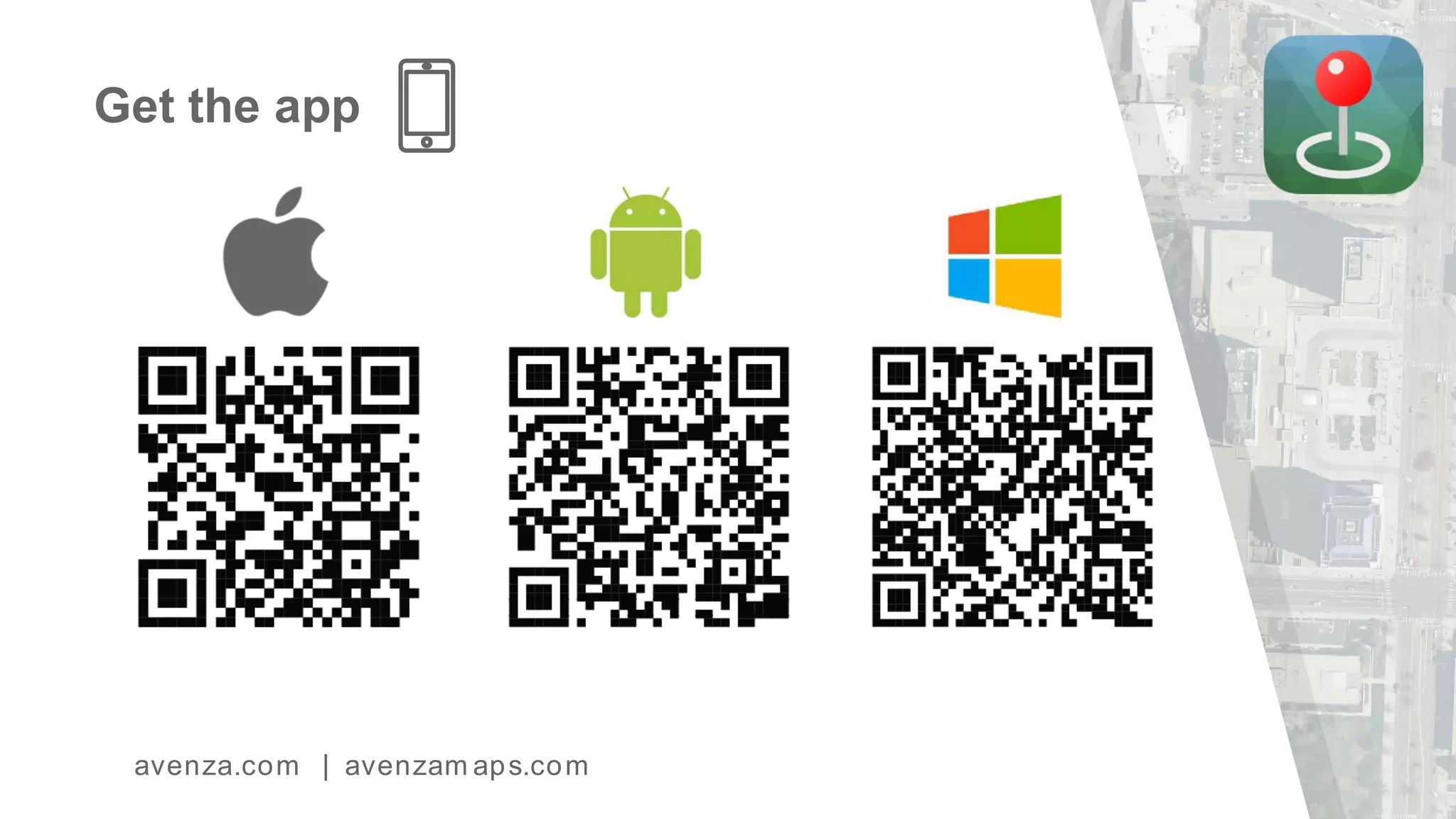 Get the app
avenza.com | avenzam aps.com
 