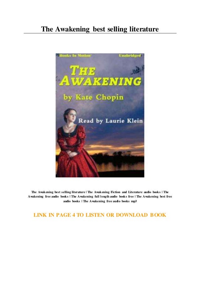 The Awakening Best Selling Literature The Awakening Best Selling Literature