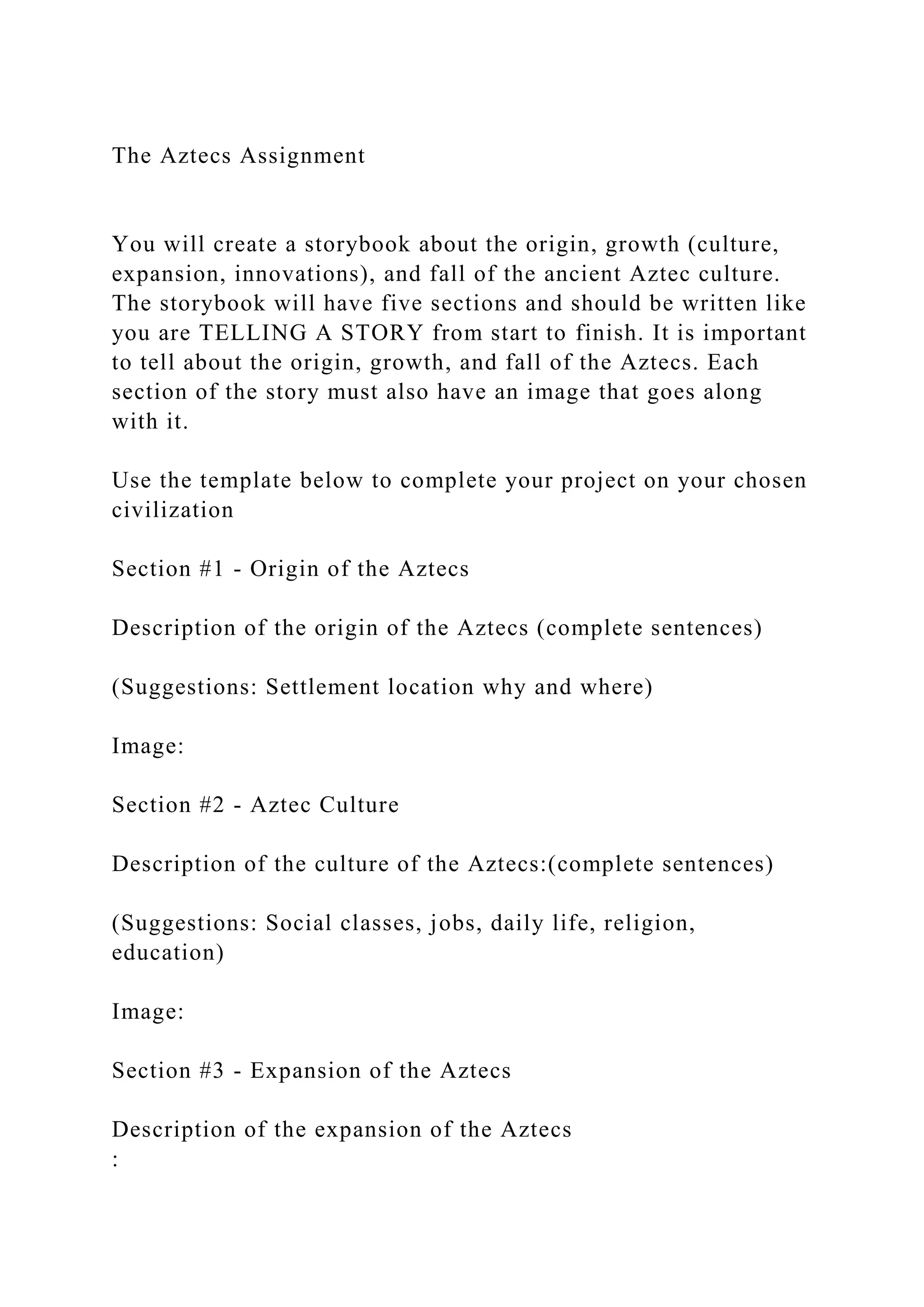 The Aztecs AssignmentYou will create a storybook about the ori.docx