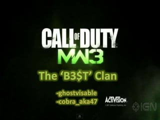 The B3$T clan !!!