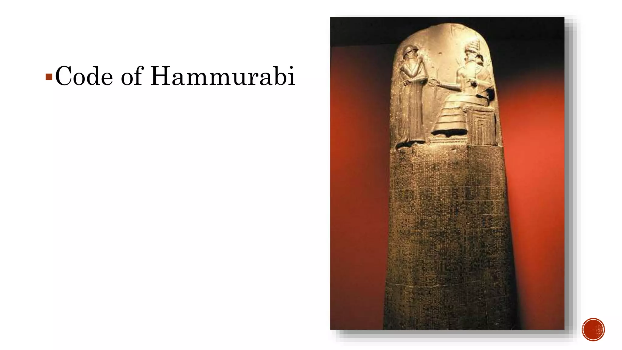 Code of Hammurabi
 