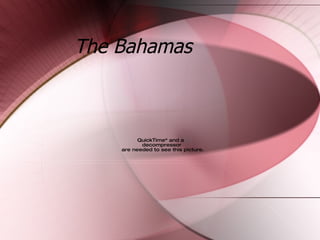 The Bahamas  