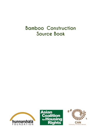 Bamboo Construction Source Book  