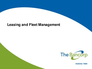 Leasing and Fleet Management
 