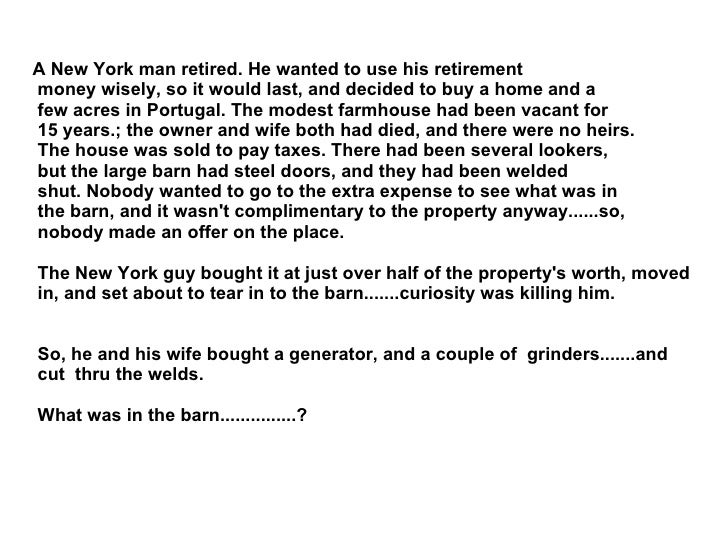 A New York man retired. He wanted to use his retirement money wisely, so it would last, and decided to buy a home and a fe...