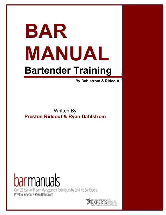 The Bartender Training Manual By Ryan Dahlstrom Preston Rideout