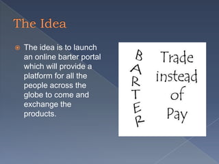 The barter system | PPTX