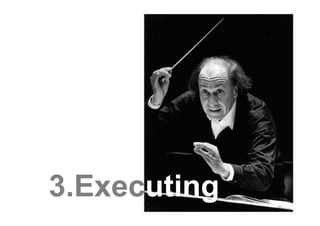 3.Executing
 