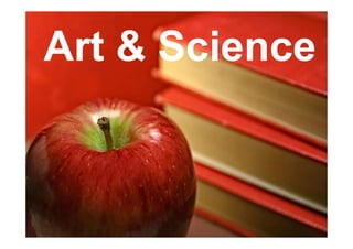 Art & Science
 