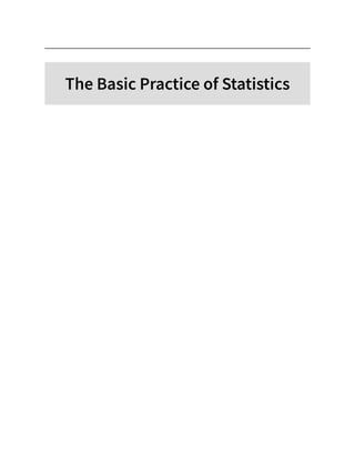The Basic Practice of Statistics
 