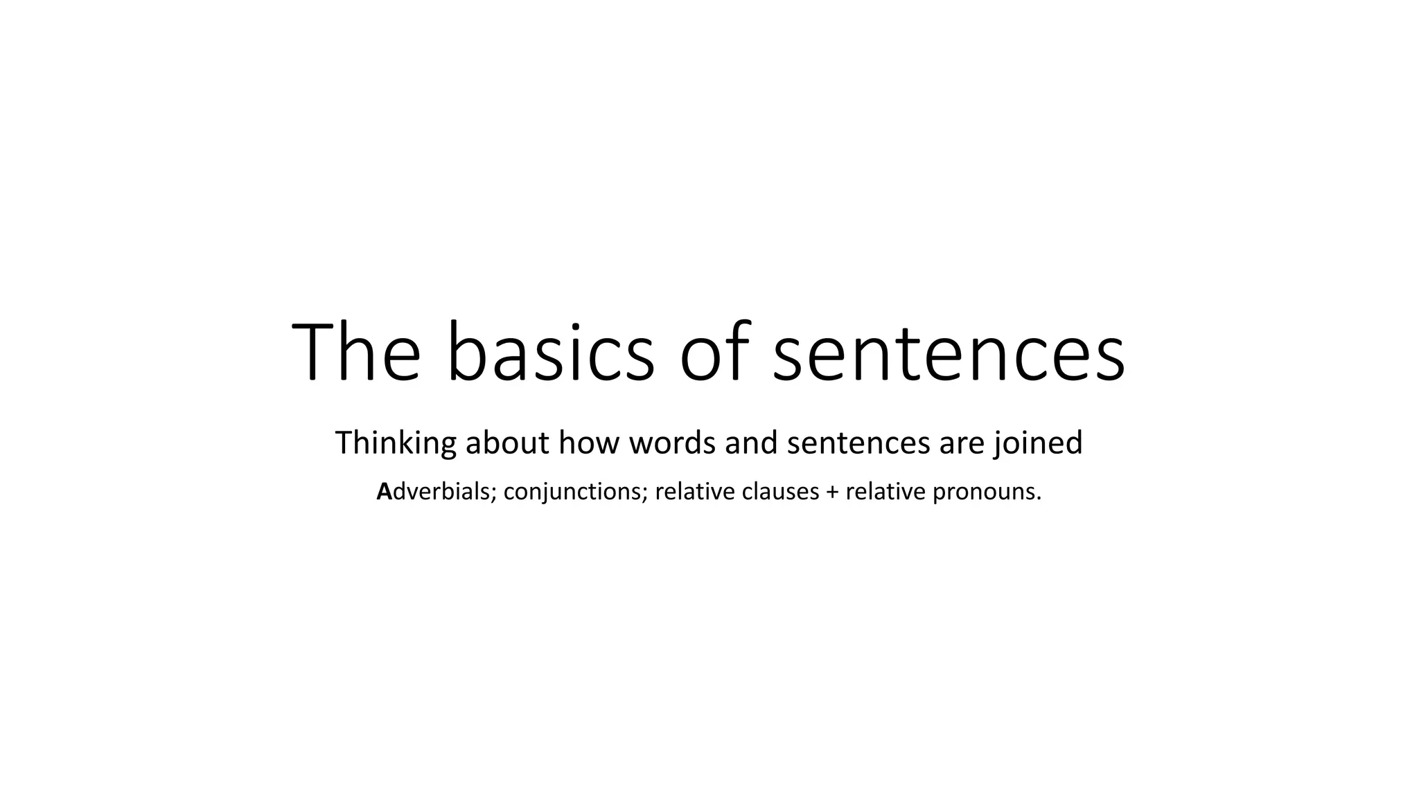 The basics of sentences session 5pptx.pptx