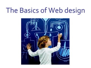 The Basics of Web design 