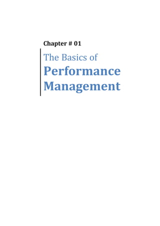 The Basics of
Performance
Management
Chapter # 01
 