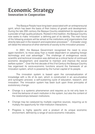 !"#$#%&"'()*+),-.
/$$#0+)&#$'&$'1##2,*+)&#$


!         "#$!%&'()$!*$+,-$!#&.$!-+/0!1$$/!&''+23&4$5!634#!&/!$/47$,7$/$)73&-!
',37348! 6#32#! #&'! 1$$/! 4#$! 1&'3'! +9! 4#$37! #3'4+7:! +9! 07+64#! &/5! 5$.$-+,;$/4<!
                                                                                        !
=)73/0!4#$!-&4$!>?4#!2$/4)7:!4#$!%&'()$!@+)/47:!$'4&1-3'#$5!34'!7$,)4&43+/!&'!
&!,7+.35$7!+9!#30#!()&-34:!,7+5)24'<!A++4$5!3/!4#3'!47&5343+/8!4#$!%&'()$!@+)/47:!

+9!4#$!9+--+63/0!&/&-:'3'!63--!1$!&3;$5!&4!4#$!3/'434)43+/'!&/5!+70&/3B&43+/'!4#&4!
                                                                E>
537$24-:!4&C$!,&74!3/!4#$!7$'$&72#!&/5!$D,-+7&43+/!,7+2$''$' <!!F!17+&5$7!.3'3+/!
                                                                                EG
63--!5$4&3-!4#$!7$-$.&/2$!+9!+4#$7!$-$;$/4'!+9!'+23$4:!4+!4#$!3//+.&43+/!,7+2$'' <

!       H/! >??E8! 4#$! %&'()$! I+.$7/;$/4! 7$2+0/3'$5! 4#$! /$$5! 4+! +/2$!
&0&3/!47&/'9+7;8!4+!;+.$!&6&:!97+;!&!;+5$-!5$,$/5$/4!+/!&5+,43/0!9+7$30/!
                                 EJ
4$2#/+-+0:! &/5! 2+'4! &5.&/4&0$ <! "#$! 2#&--$/0$! +9! $/5+0$/+)'! '+23&-8!

$2+/+;32! 5$.$-+,;$/48! &/5! $''$/43&-! 4+! ;&3/4&3/! &/5! 3;,7+.$! 4#$! '+23&-!
               EK
6$-9&7$!':'4$;
#&'! +70&/3'$5! 34'! '+23+L$2+/+;32! 9)/243+/'! &7+)/5! 4#$! 97&;$6+7C! +9! &/!
3//+.&43+/!':'4$;8!6#32#!3'!,+6$7$5!1:!4#$!#);&/!2&,34&-!+9!34'!,$+,-$<

!       "#$! 3//+.&43+/! ':'4$;! 3'! 1&'$5! ),+/! 4#$! 2+/2$,4)&-3B&43+/! +9!
C/+6-$50$! 634#! &! -39$! +9! 34'! +6/8! 6#32#! 3'! 2+/'47)24$5! 3/! &/! &22);)-&43.$!
&/5! ':/$70$432! ,7+2$''M! &! '$-9L')'4&3/3/0! 2:2-$! +9! $5)2&43+/8! 7$'$&72#8! &/5!
3//+.&43+/<! "#$! 3//+.&43+/! ':'4$;! #&'! 1$$/! 1)3-4! ),+/! 4#7$$! ,73/23,-$'! +9!
$.+-)43+/&7:!2#&/0$M

    @#&/0$! 3'! &! ':'4$;32! ,#$/+;$/+/! &/5! 7$()37$'! )'! 4+! /+4! +/-:! 1&7$! 3/!
    ;3/5!4#$!1$#&.3+7!+9!$&2#!3/'434)43+/!3/!4#$!':'4$;8!1)4!&-'+!4#$!2+/4$/4!+9!
    4#$!7$-&43+/'#3,'!1$46$$/!3/'434)43+/'<!!

    @#&/0$!;&:!1$!2&4&-:B$5!1:!;)-43,-$!2+0/343.$!'+)72$'8!7$()373/0!)'!4+!
    ;)-43,-:!4#$!+,,+74)/34:!9+7!3/4$7L3/'434)43+/!3/4$7&243+/'<

                                                                                        !
 