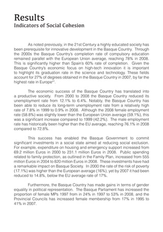 !"#$%&#'
()*+,-&./#'.0'1.,+-%'2.3"#+.)'


!       "#!$%&'(!)*'+,%-#./0!,$!&1'!23#&!4'$&-*/!5!1,61./!'(-75&'(!#%7,'&/!15#!
8''$!)*'*'9-,#,&'!:%*!,$$%+5&,+'!('+'.%);'$&!,$!&1'!<5#9-'!4%-$&*/=!!>1*%-61!
&1'! 2???#! &1'! <5#9-'! 4%-$&*/@#! 7%;).'&,%$! *5&'! %:! 7%;)-.#%*/! '(-75&,%$!
*';5,$'(! )5*5..'.! A,&1! &1'! B-*%)'5$! C$,%$! 5+'*56'0! *'571,$6! DEF! ,$! 2??E=!
                                                                                  !

<5#9-'! 4%-$&*/@#! '7%$%;,7! :%7-#! %$! 1,61G&'71! ,$$%+5&,%$! ,&! ,#! ,;)%*&5$&!

577%-$&!:%*!2DF!%:!('6*''#!%8&5,$'(!,$!&1'!<5#9-'!4%-$&*/!,$!2??D0!8/!:5*!&1'!
1,61'#&!*5&'!,$!B-*%)'H3=!!

!        >1'! '7%$%;,7! #-77'##! %:! &1'! <5#9-'! 4%-$&*/! 15#! &*5$#.5&'(! ,$&%!
5! )*%(-7&,+'! #%7,'&/=! ! I*%;! 2???! &%! 2??E! &1'! <5#9-'! 4%-$&*/! *'(-7'(! ,&#!
-$';).%/;'$&! *5&'! :*%;! 32=3F! &%! J=HF=! K%&58./0! &1'! <5#9-'! 4%-$&*/! 15#!
8''$! 58.'! &%! *'(-7'! ,&#! .%$6G&'*;! -$';).%/;'$&! *5&'! :*%;! 5! *'.5&,+'./! 1,61!
*5&'!%:!D=EF!,$!3LLL!&%!?=LF!,$!2??E=!!".&1%-61!&1'!2??E!:';5.'!';).%/;'$&!
*5&'!MNE=EFO!A5#!#.,61&./!.%A'*!&15$!&1'!B-*%)'5$!C$,%$!5+'*56'!MNL=3FO0!&1,#!

*5&'!15#!1,#&%*,75../!8''$!1,61'*!&15$!&1'!BC!5+'*56'0!*'571,$6!DJ=3F!,$!2??E!
7%;)5*'(!&%!D2=EF=!

!        >1,#! #-77'##! 15#! '$58.'(! &1'! <5#9-'! P%+'*$;'$&! &%! 7%;;,&!

I%*!'Q5;).'0!'Q)'$(,&-*'!%$!1%-#,$6!5$(!';'*6'$7/!#-))%*&!,$7*'5#'(!:*%;!
JL=2! ;,..,%$! B-*%#! ,$! 2???! &%! 2R3=3! ;,..,%$! B-*%#! ,$! 2??E=! ! S-8.,7! #)'$(,$6!
*'.5&'(!&%!:5;,./!)*%&'7&,%$0!5#!%-&.,$'(!,$!&1'!I5;,./!S.5$0!,$7*'5#'(!:*%;!NNN!
;,..,%$!B-*%#!,$!2??H!&%!E2?!;,..,%$!B-*%#!,$!2??E=!!>1'#'!,$+'#&;'$&#!15+'!15(!
5!*';5*T58.'!,;)57&!%$!<5#9-'!U%7,'&/=!!V$!2???!&1'!*5&'!%:!&1'!*,#T!%:!)%+'*&/!
M3D=3FO!A5#!1,61'*!&15$!&1'!B-*%)'5$!5+'*56'!M3JFO0!/'&!8/!2??D!,&!15(!8''$!
*'(-7'(!&%!3H=EF0!8'.%A!&1'!BC!5+'*56'!*5&'!%:!3DF=!

!       I-*&1'*;%*'0!&1'!<5#9-'!4%-$&*/!15#!;5('!65,$#!,$!&'*;#!%:!6'$('*!
'9-5.,&/!,$!)%.,&,75.!*')*'#'$&5&,%$=!!>1'!<5#9-'!S5*.,5;'$&!15#!,$7*'5#'(!&1'!
)*%)%*&,%$!%:!:';5.'!WS#!3LLD!:*%;!,$!2HF!,$!3LLD!&%!NRF!,$!2??E0!5$(!&1'!
S*%+,$7,5.! 4%-$7,.#! 15#! ,$7*'5#'(! :';5.'! ;';8'*#1,)! :*%;! 3DF! ,$! 3LLN! &%!
H3F!,$!2??D=
 