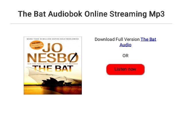 Bat Stream Bat Stream