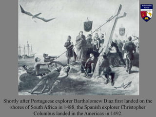 From the 1600s onwards both America and South Africa were settled
by pilgrims from Holland, France, England, Scotland and ...
