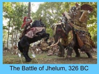 The Battle of Jhelum, 326 BC
 