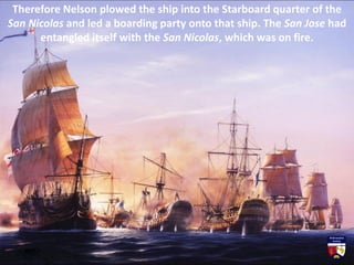 HMS Captain capturing the San Nicolas and the San Jose
 
