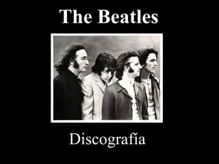 The Beatles Discografía 