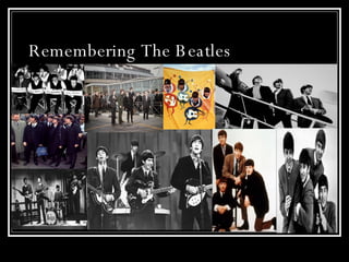 Remembering The Beatles 