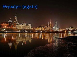 Dresden (again) 