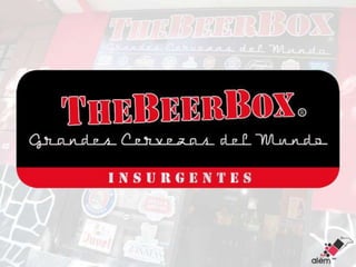 The beer box insurgentes