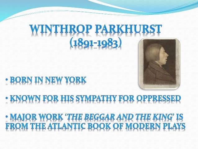 The Beggar And The King By Winthrop Parkhurst Summary The beggar and the king