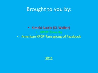 American blogger Perez Hilton posted her music video for “Chitty Chitty Bang Bang” on his blog in 2010.T-ARA Pronounced “T –ara,” just like the crown.