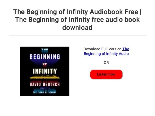 The Beginning of Infinity Audiobook Free | The Beginning of Infinity