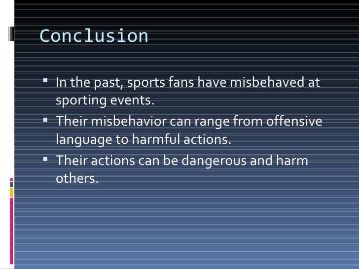 The behavior of sports fans powerpoint