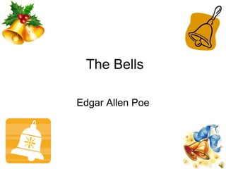The Bells Edgar Allen Poe 