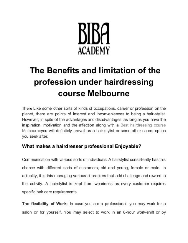 The Benefits And Limitation Of The Profession Under Hairdressing Cour