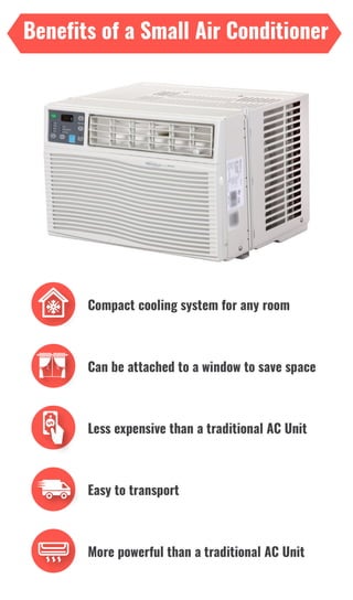 The benefits of a small air conditioner
