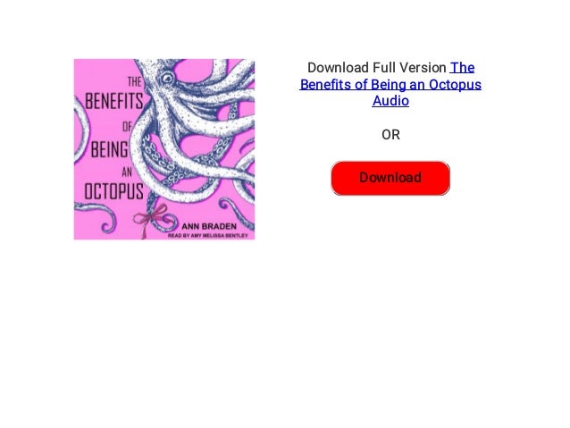 The Benefits Of Being An Octopus PDF Free Download